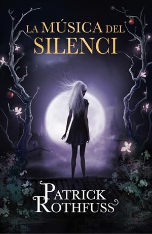 MÚSICA DEL SILENCI, LA | 9788415961567 | ROTHFUSS, PATRICK | Llibreria Drac - Llibreria d'Olot | Comprar llibres en català i castellà online