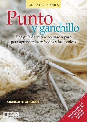 PUNTO Y GANCHILLO | 9788425520860 | GERLINGS, CHARLOTTE | Llibreria Drac - Llibreria d'Olot | Comprar llibres en català i castellà online