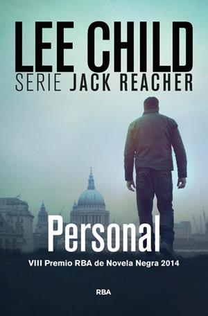 PERSONAL ( SERIE JACK REACHER ) | 9788490563717 | CHILD, LEE | Llibreria Drac - Llibreria d'Olot | Comprar llibres en català i castellà online