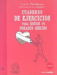 CUADERNO DE EJERCICIOS PARA SANAR UN CORAZON HERIDO | 9788415612339 | AA.VV | Llibreria Drac - Llibreria d'Olot | Comprar llibres en català i castellà online