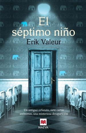 SÉPTIMO NIÑO, EL | 9788415893417 | VALEUR, ERIK | Llibreria Drac - Llibreria d'Olot | Comprar llibres en català i castellà online