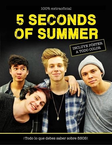 5 SECONDS OF SUMMER | 9788415989912 | CROFT, MALCOLM | Llibreria Drac - Llibreria d'Olot | Comprar llibres en català i castellà online