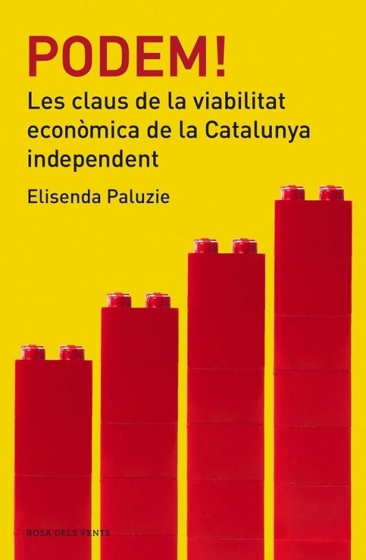 PODEM! LES CLAUS DE LA VIABILITAT ECONÒMICA DE LA CATALUNYA INDEPENDENT | 9788415961383 | PALUZIE, ELISENDA | Llibreria Drac - Llibreria d'Olot | Comprar llibres en català i castellà online