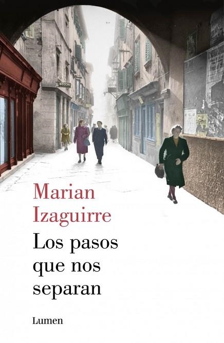 PASOS QUE NOS SEPARAN, LOS | 9788426401380 | IZAGUIRRE, MARIAN | Llibreria Drac - Llibreria d'Olot | Comprar llibres en català i castellà online