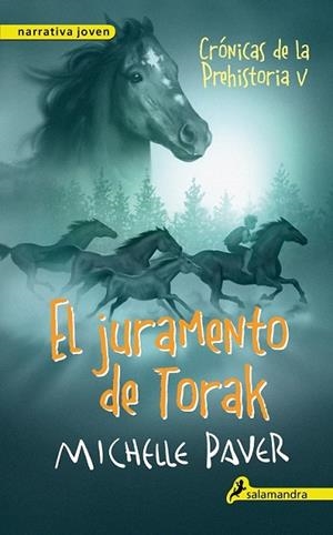 JURAMENTO DE TORAK, EL (CRÓNICAS DE LA PREHISTORIA V) | 9788498386189 | PAVER, MICHELLE | Llibreria Drac - Llibreria d'Olot | Comprar llibres en català i castellà online