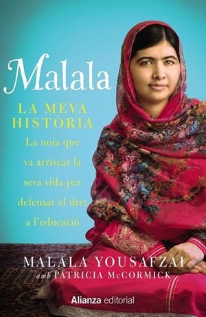 MALALA | 9788420693323 | YOUSAFZAI, MALALA ; MCCORMICK, PATRICIA | Llibreria Drac - Llibreria d'Olot | Comprar llibres en català i castellà online