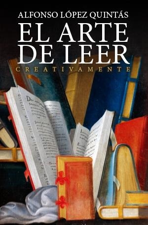 ARTE DE LEER CREATIVAMENTE, EL | 9788416128266 | LOPEZ, ALFONSO | Llibreria Drac - Llibreria d'Olot | Comprar llibres en català i castellà online