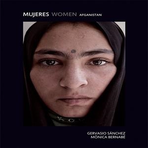 MUJERES WOMEN. AFGANISTAN | 9788498018011 | SÁNCHEZ, GERVASIO ; BERNABÉ, MÒNICA | Llibreria Drac - Llibreria d'Olot | Comprar llibres en català i castellà online