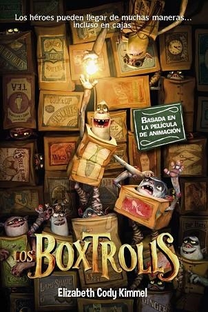 BOXTROLLS, LOS | 9788467864342 | CODY, ELIZABETH | Llibreria Drac - Llibreria d'Olot | Comprar llibres en català i castellà online