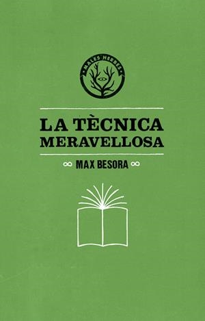 TÈCNICA MERAVELLOSA, LA  | 9788494188831 | BESORA, MAX | Llibreria Drac - Llibreria d'Olot | Comprar llibres en català i castellà online