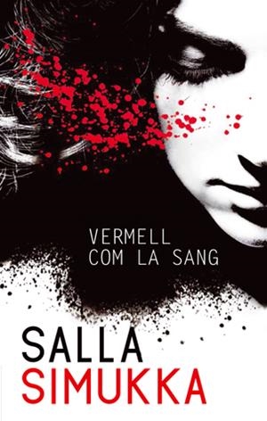 VERMELL COM LA SANG (SOC LA LUMIKKI 1) | 9788494080180 | SIMUKKA, SALLA | Llibreria Drac - Llibreria d'Olot | Comprar llibres en català i castellà online