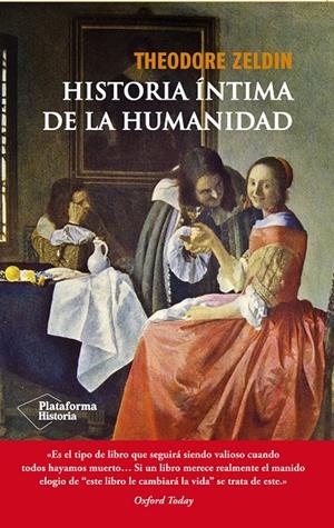 HISTORIA ÍNTIMA DE LA HUMANIDAD | 9788416096923 | ZELDIN, THEODORE | Llibreria Drac - Llibreria d'Olot | Comprar llibres en català i castellà online