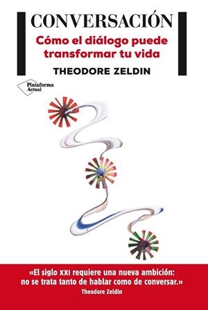 CONVERSACIÓN | 9788415880837 | ZELDIN, THEODORE | Llibreria Drac - Llibreria d'Olot | Comprar llibres en català i castellà online