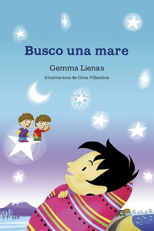 BUSCO UNA MARE | 9788490575642 | LIENAS, GEMMA  | Llibreria Drac - Librería de Olot | Comprar libros en catalán y castellano online