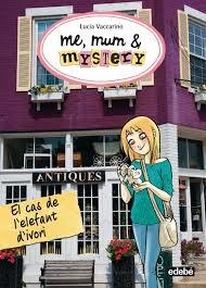 CAS DE L'ELEFANT D'IVORI, EL (ME, MUM & MYSTERY 3) | 9788468312835 | VACCARINO, LUCIA | Llibreria Drac - Llibreria d'Olot | Comprar llibres en català i castellà online