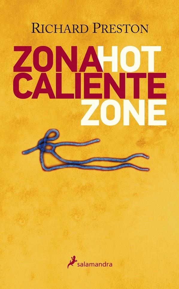 ZONA CALIENTE | 9788498386448 | PRESTON, RICHARD M. | Llibreria Drac - Librería de Olot | Comprar libros en catalán y castellano online