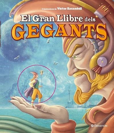 GRAN LLIBRE DELS GEGANTS, EL  | 9788434238091 | ESCANDELL, VICTOR | Llibreria Drac - Llibreria d'Olot | Comprar llibres en català i castellà online