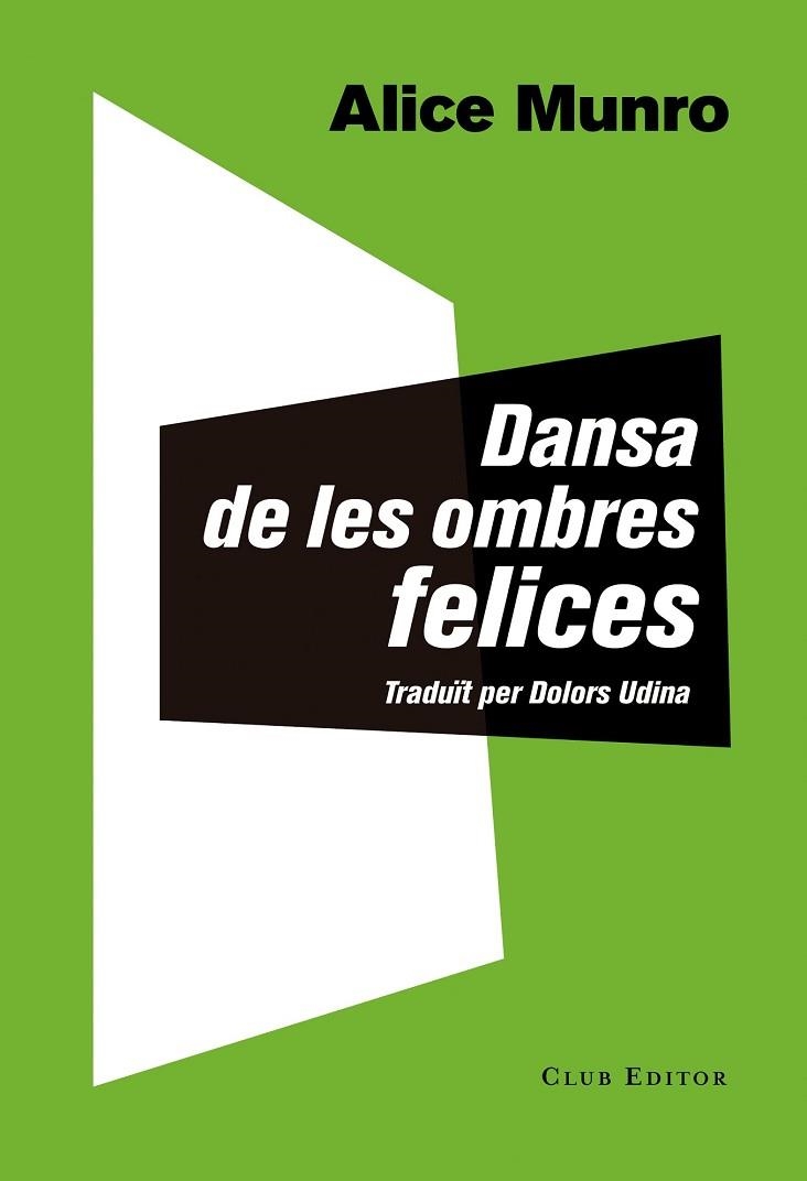 DANSA DE LES OMBRES FELICES | 9788473291873 | MUNRO, ALICE | Llibreria Drac - Librería de Olot | Comprar libros en catalán y castellano online