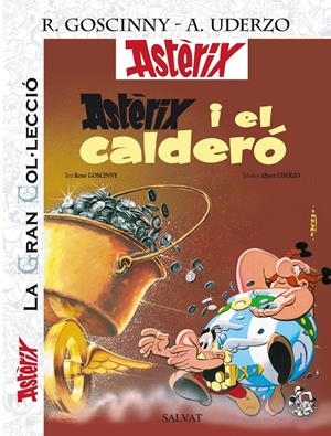 ASTÈRIX I EL CALDERÓ. LA GRAN COL·LLECCIO | 9788421678015 | GOSCINNY, RENE | Llibreria Drac - Llibreria d'Olot | Comprar llibres en català i castellà online