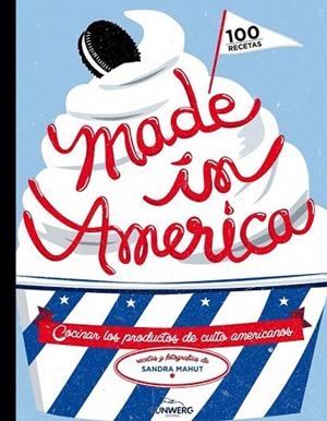 MADE IN AMERICA | 9788416177011 | MAHUT, SANDRA | Llibreria Drac - Librería de Olot | Comprar libros en catalán y castellano online