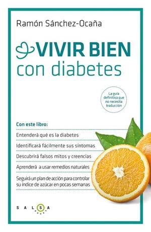 VIVIR BIEN CON DIABETES | 9788415193579 | SÁNCHEZ-OCAÑA, RAMÓN | Llibreria Drac - Llibreria d'Olot | Comprar llibres en català i castellà online