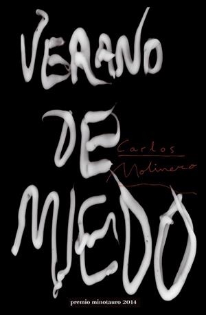 VERANO DE MIEDO | 9788445002193 | MOLINERO, CARLOS | Llibreria Drac - Llibreria d'Olot | Comprar llibres en català i castellà online