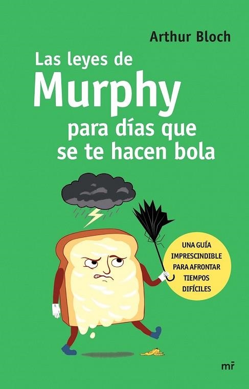 LEYES DE MURPHY PARA DÍAS QUE SE TE HACEN BOLA, LAS | 9788427041387 | BLOCH, ARTHUR | Llibreria Drac - Llibreria d'Olot | Comprar llibres en català i castellà online