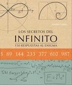 SECRETOS DEL INFINITO, LOS. 150 RESPUESTAS AL ENIGMA | 9788415227885 | LAMUA, ANTONIO | Llibreria Drac - Llibreria d'Olot | Comprar llibres en català i castellà online