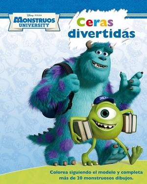 MONSTRUOS UNIVERSITY CERAS DIVERTIDAS | 9788499514178 | DISNEY | Llibreria Drac - Llibreria d'Olot | Comprar llibres en català i castellà online