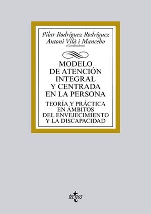 MODELO DE ATENCIÓN INTEGRAL Y CENTRADA EN LA PERSONA | 9788430963683 | AAVV | Llibreria Drac - Llibreria d'Olot | Comprar llibres en català i castellà online