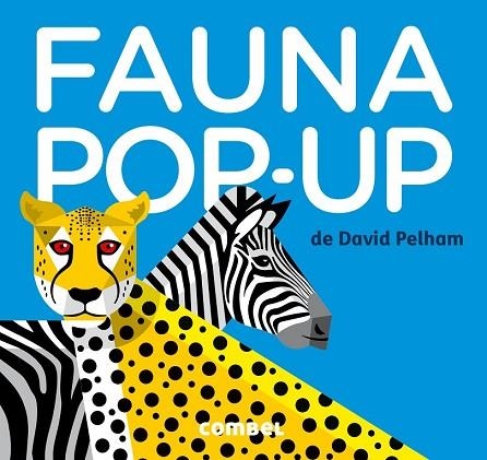 FAUNA POP-UP | 9788498259391 | PELHAM, DAVID | Llibreria Drac - Llibreria d'Olot | Comprar llibres en català i castellà online