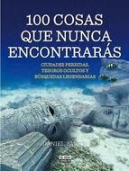 100 COSAS QUE NUNCA ENCONTRARÁS | 9788403514072 | SMITH, DANIEL | Llibreria Drac - Llibreria d'Olot | Comprar llibres en català i castellà online