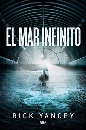 MAR INFINITO, EL (LA QUINTA OLA, 2) | 9788427208278 | YANCEY, RICK | Llibreria Drac - Llibreria d'Olot | Comprar llibres en català i castellà online