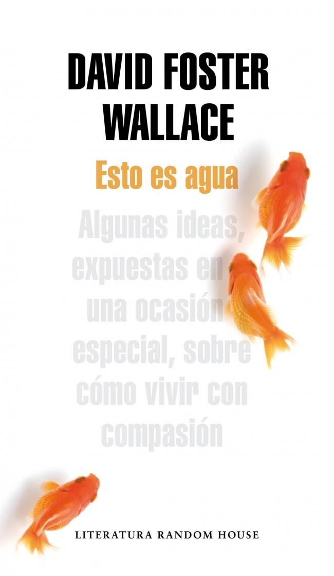 ESTO ES AGUA | 9788439729396 | WALLACE, DAVID FOSTER | Llibreria Drac - Llibreria d'Olot | Comprar llibres en català i castellà online