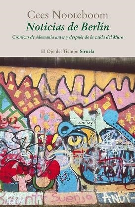 NOTICIAS DE BERLÍN | 9788416208784 | NOOTEBOOM, CEES | Llibreria Drac - Llibreria d'Olot | Comprar llibres en català i castellà online