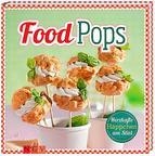 FOODPOPS PISCOLABIS SALADOS EN PALITO | 9783625000228 | Llibreria Drac - Llibreria d'Olot | Comprar llibres en català i castellà online