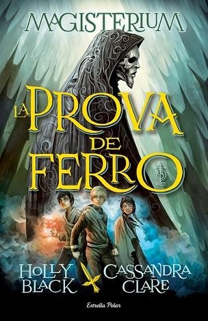 PROVA DE FERRO, LA | 9788490575949 | CLARE, CASSANDRA; BLACK, HOLLY | Llibreria Drac - Llibreria d'Olot | Comprar llibres en català i castellà online