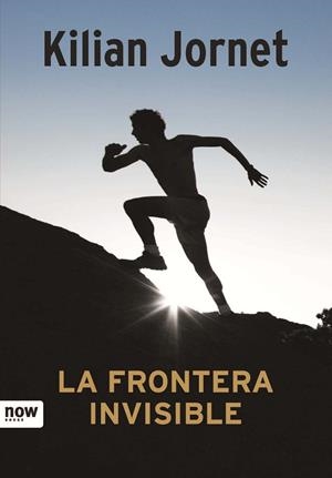 FRONTERA INVISIBLE, LA ( ED. LUJO) | 9788416245017 | JORNET, KILIAN | Llibreria Drac - Librería de Olot | Comprar libros en catalán y castellano online