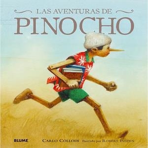 AVENTURAS DE PINOCHO, LAS | 9788498017946 | COLLODI, CARLO ; INGPEN, ROBERT | Llibreria Drac - Llibreria d'Olot | Comprar llibres en català i castellà online