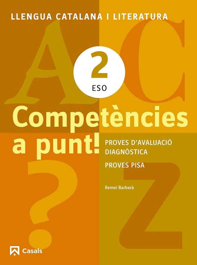 COMPETÈNCIES A PUNT! LLENGUA CATALANA I LITERATURA 2 ESO | 9788421853146 | BARBERÀ, REMEI | Llibreria Drac - Llibreria d'Olot | Comprar llibres en català i castellà online