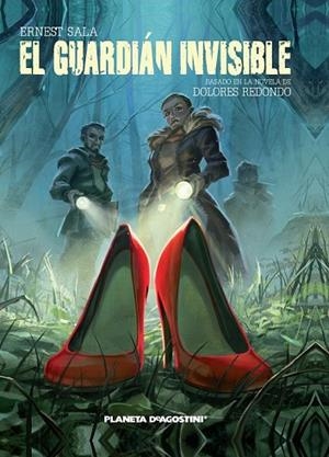 GUARDIÁN INVISIBLE, EL. LA NOVELA GRÁFICA | 9788416090280 | SALA, ERNEST; REDONDO, DOLORES | Llibreria Drac - Llibreria d'Olot | Comprar llibres en català i castellà online