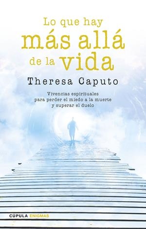 LO QUE HAY MÁS ALLÁ DE LA VIDA | 9788448020798 | CAPUTO, THERESA | Llibreria Drac - Llibreria d'Olot | Comprar llibres en català i castellà online