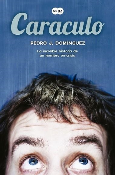 CARACULO | 9788483656754 | DOMINGUEZ, PEDRO J. | Llibreria Drac - Llibreria d'Olot | Comprar llibres en català i castellà online