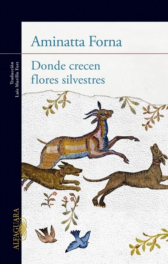 DONDE CRECEN FLORES SILVESTRES | 9788420414911 | FORNA, AMINATTA | Llibreria Drac - Llibreria d'Olot | Comprar llibres en català i castellà online