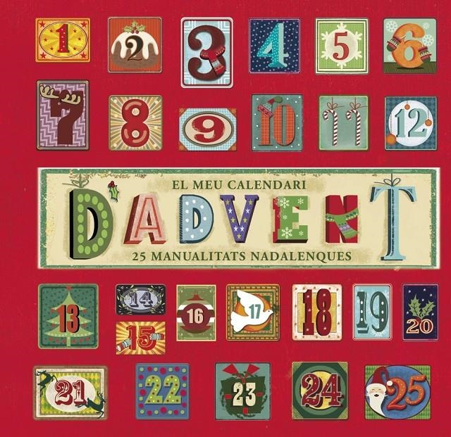 MEU CALENDARI D' ADVENT ( 25 MANUALITATS NADALENQUES ) | 9788499065601 | Llibreria Drac - Llibreria d'Olot | Comprar llibres en català i castellà online