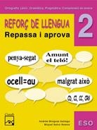 REFORÇ DE LLENGUA 2 ESO REPASSA I APROVA | 9788421836606 | Llibreria Drac - Llibreria d'Olot | Comprar llibres en català i castellà online