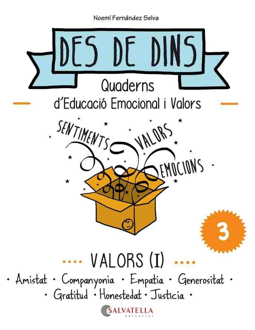 VALORS (I) (DES DE DINS 3) | 9788484128229 | FERNÁNDEZ, NOEMÍ | Llibreria Drac - Llibreria d'Olot | Comprar llibres en català i castellà online