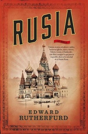 RUSIA | 9788499187747 | RUTHERFURD, EDWARD | Llibreria Drac - Llibreria d'Olot | Comprar llibres en català i castellà online