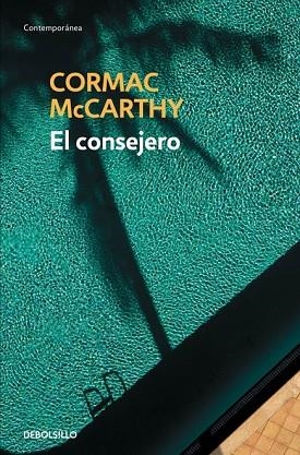 CONSEJERO, EL | 9788490623282 | MCCARTHY, CORMAC | Llibreria Drac - Llibreria d'Olot | Comprar llibres en català i castellà online