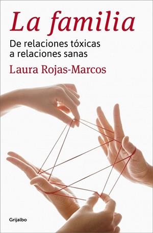 FAMILIA, LA | 9788425352355 | ROJAS-MARCOS, LAURA | Llibreria Drac - Librería de Olot | Comprar libros en catalán y castellano online